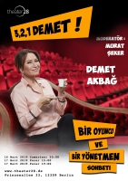 Demet Akbağ - 3,2,1 Demet! (Abgesagt)